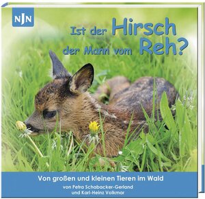 Buchcover Ist der Hirsch der Mann vom Reh? | Petra Schabacker-Gerland | EAN 9783788818746 | ISBN 3-7888-1874-3 | ISBN 978-3-7888-1874-6