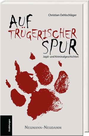 Buchcover Auf trügerischer Spur | Christian Oehlschläger | EAN 9783788819293 | ISBN 3-7888-1929-4 | ISBN 978-3-7888-1929-3