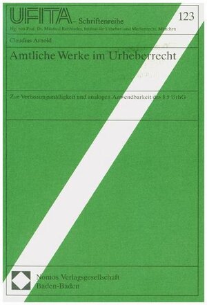 Buchcover Amtliche Werke im Urheberrecht | Claudius Arnold | EAN 9783789035289 | ISBN 3-7890-3528-9 | ISBN 978-3-7890-3528-9