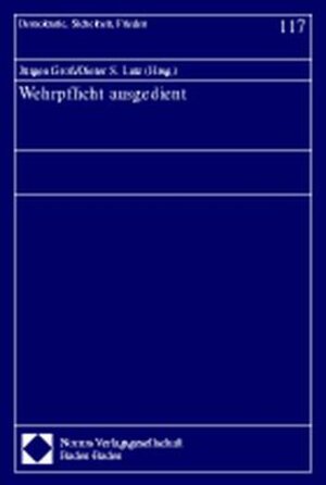 Wehrpflicht ausgedient