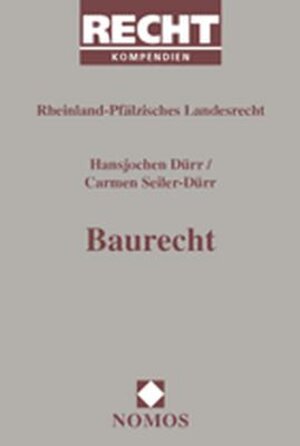 Buchcover Baurecht | Hansjochen Dürr | EAN 9783789063763 | ISBN 3-7890-6376-2 | ISBN 978-3-7890-6376-3