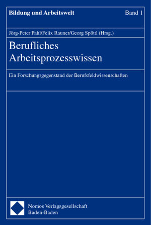 Buchcover Berufliches Arbeitsprozesswissen  | EAN 9783789066689 | ISBN 3-7890-6668-0 | ISBN 978-3-7890-6668-9