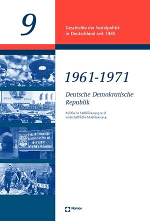 Buchcover Deutsche Demokratische Republik 1961 - 1971  | EAN 9783789073298 | ISBN 3-7890-7329-6 | ISBN 978-3-7890-7329-8