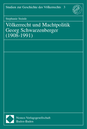 Buchcover Völkerrecht und Machtpolitik Georg Schwarzenberger (1908-1991)  | EAN 9783789079047 | ISBN 3-7890-7904-9 | ISBN 978-3-7890-7904-7