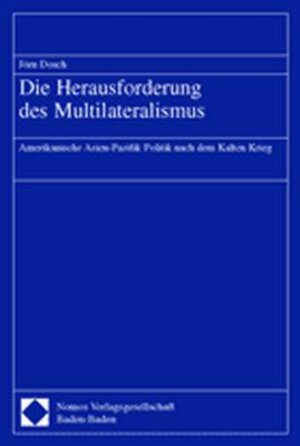 Buchcover Die Herausforderung des Multilateralismus  | EAN 9783789080098 | ISBN 3-7890-8009-8 | ISBN 978-3-7890-8009-8