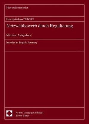 Buchcover Hauptgutachten 2000/2001 - Netzwettbewerb durch Regulierung | Monopolkommission | EAN 9783789083686 | ISBN 3-7890-8368-2 | ISBN 978-3-7890-8368-6