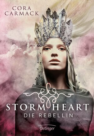 Buchcover Stormheart 1. Die Rebellin | Cora Carmack | EAN 9783789104053 | ISBN 3-7891-0405-1 | ISBN 978-3-7891-0405-3