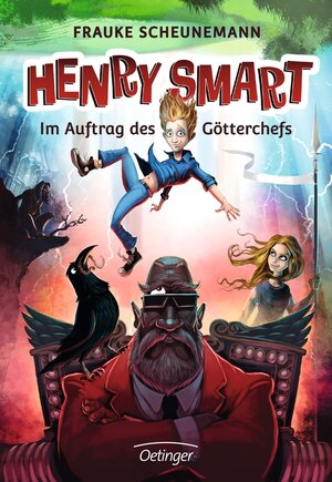 Buchcover Henry Smart 1. Im Auftrag des Götterchefs | Frauke Scheunemann | EAN 9783789104237 | ISBN 3-7891-0423-X | ISBN 978-3-7891-0423-7