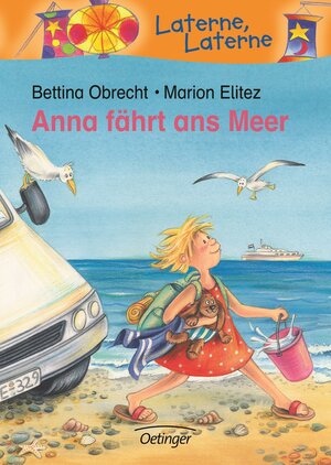 Buchcover Anna fährt ans Meer | Bettina Obrecht | EAN 9783789106354 | ISBN 3-7891-0635-6 | ISBN 978-3-7891-0635-4