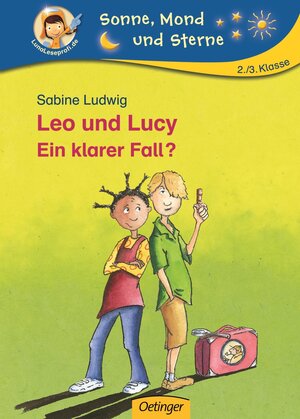 Buchcover Leo und Lucy. Ein klarer Fall? | Sabine Ludwig | EAN 9783789106545 | ISBN 3-7891-0654-2 | ISBN 978-3-7891-0654-5