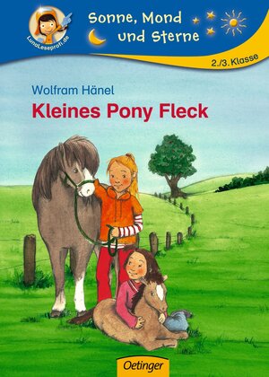 Buchcover Kleines Pony Fleck | Wolfram Hänel | EAN 9783789107405 | ISBN 3-7891-0740-9 | ISBN 978-3-7891-0740-5
