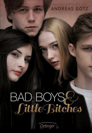 Buchcover Bad Boys and Little Bitches 1 | Andreas Götz | EAN 9783789107641 | ISBN 3-7891-0764-6 | ISBN 978-3-7891-0764-1