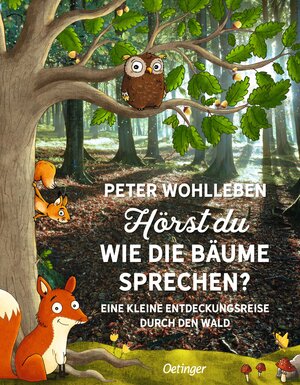 Buchcover Hörst du, wie die Bäume sprechen? | Peter Wohlleben | EAN 9783789108228 | ISBN 3-7891-0822-7 | ISBN 978-3-7891-0822-8