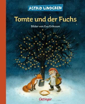 Buchcover Tomte und der Fuchs | Astrid Lindgren | EAN 9783789108549 | ISBN 3-7891-0854-5 | ISBN 978-3-7891-0854-9