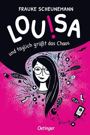 Buchcover Louisa. Und täglich grüßt das Chaos | Frauke Scheunemann | EAN 9783789109997 | ISBN 3-7891-0999-1 | ISBN 978-3-7891-0999-7
