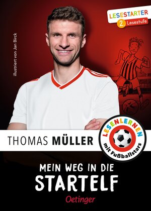 Buchcover Mein Weg in die Startelf | Thomas Müller | EAN 9783789110399 | ISBN 3-7891-1039-6 | ISBN 978-3-7891-1039-9