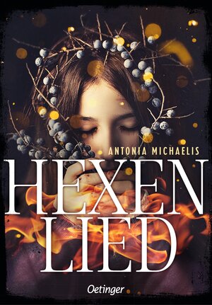 Buchcover Hexenlied | Antonia Michaelis | EAN 9783789110528 | ISBN 3-7891-1052-3 | ISBN 978-3-7891-1052-8