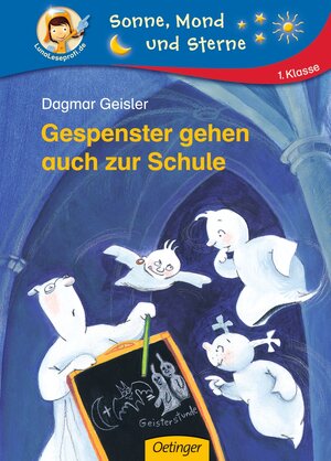 Buchcover Gespenster gehen auch zur Schule | Dagmar Geisler | EAN 9783789111969 | ISBN 3-7891-1196-1 | ISBN 978-3-7891-1196-9