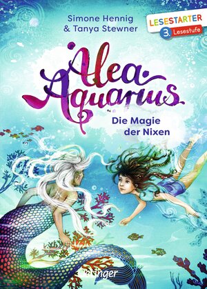Buchcover Alea Aquarius. Die Magie der Nixen | Tanya Stewner | EAN 9783789112089 | ISBN 3-7891-1208-9 | ISBN 978-3-7891-1208-9