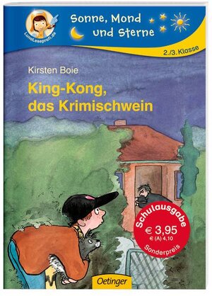 Buchcover King-Kong, das Krimischwein (Schulausgabe) | Kirsten Boie | EAN 9783789113710 | ISBN 3-7891-1371-9 | ISBN 978-3-7891-1371-0