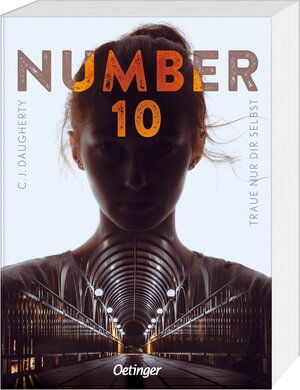 Buchcover Number 10 1. Traue nur dir selbst | C.J. Daugherty | EAN 9783789113857 | ISBN 3-7891-1385-9 | ISBN 978-3-7891-1385-7