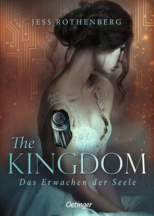 Buchcover The Kingdom | Jess Rothenberg | EAN 9783789114076 | ISBN 3-7891-1407-3 | ISBN 978-3-7891-1407-6