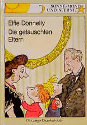 Buchcover Die getauschten Eltern | Elfie Donnelly | EAN 9783789116773 | ISBN 3-7891-1677-7 | ISBN 978-3-7891-1677-3