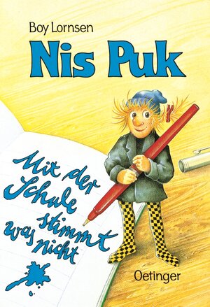 Buchcover Nis Puk - Mit der Schule stimmt was nicht | Boy Lornsen | EAN 9783789117138 | ISBN 3-7891-1713-7 | ISBN 978-3-7891-1713-8