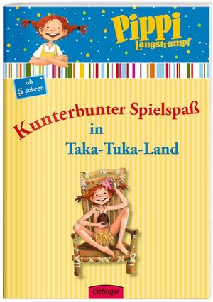 Buchcover Pippi Langstrumpf. Kunterbunter Spielspaß in Taka-Tuka-Land | Christian Becker | EAN 9783789117961 | ISBN 3-7891-1796-X | ISBN 978-3-7891-1796-1