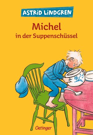 Buchcover Michel aus Lönneberga 1. Michel in der Suppenschüssel | Astrid Lindgren | EAN 9783789119255 | ISBN 3-7891-1925-3 | ISBN 978-3-7891-1925-5