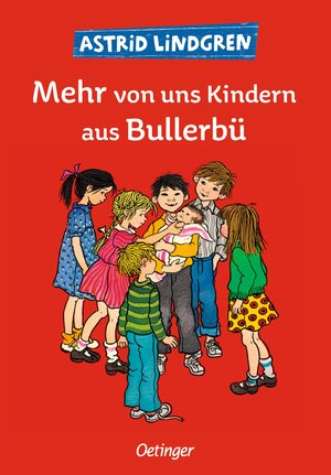 Buchcover Wir Kinder aus Bullerbü 2. Mehr von uns Kindern aus Bullerbü | Astrid Lindgren | EAN 9783789119453 | ISBN 3-7891-1945-8 | ISBN 978-3-7891-1945-3