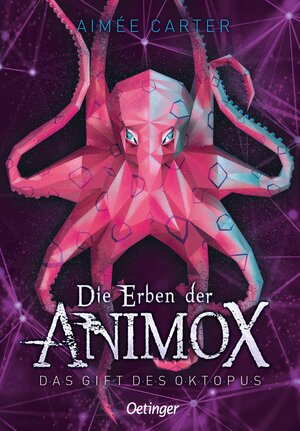 Buchcover Die Erben der Animox 2. Das Gift des Oktopus | Aimée Carter | EAN 9783789121043 | ISBN 3-7891-2104-5 | ISBN 978-3-7891-2104-3