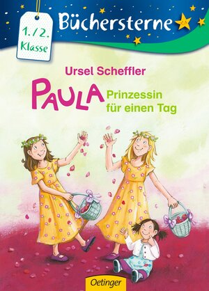 Buchcover Paula. Prinzessin für einen Tag | Ursel Scheffler | EAN 9783789123702 | ISBN 3-7891-2370-6 | ISBN 978-3-7891-2370-2