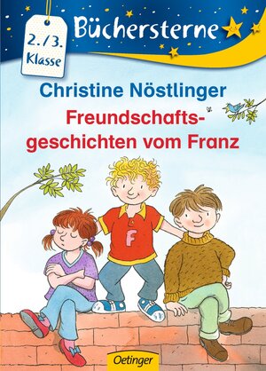 Buchcover Freundschaftsgeschichten vom Franz | Christine Nöstlinger | EAN 9783789124037 | ISBN 3-7891-2403-6 | ISBN 978-3-7891-2403-7