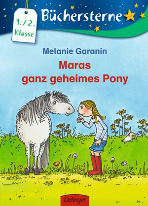Buchcover Maras ganz geheimes Pony | Melanie Garanin | EAN 9783789124075 | ISBN 3-7891-2407-9 | ISBN 978-3-7891-2407-5