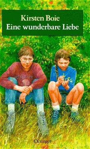Buchcover Eine wunderbare Liebe | Kirsten Boie | EAN 9783789131158 | ISBN 3-7891-3115-6 | ISBN 978-3-7891-3115-8