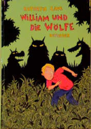 Buchcover William und die Wölfe | Kathryn Cave | EAN 9783789132070 | ISBN 3-7891-3207-1 | ISBN 978-3-7891-3207-0