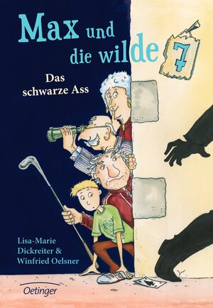 Buchcover Max und die wilde 7 1. Das schwarze Ass | Lisa-Marie Dickreiter | EAN 9783789133329 | ISBN 3-7891-3332-9 | ISBN 978-3-7891-3332-9
