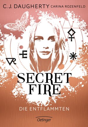 Buchcover Secret Fire | C.J. Daugherty | EAN 9783789133398 | ISBN 3-7891-3339-6 | ISBN 978-3-7891-3339-8