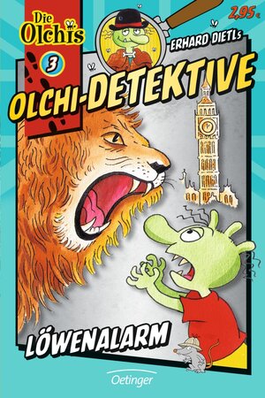 Buchcover Olchi-Detektive 3. Löwenalarm | Erhard Dietl | EAN 9783789133701 | ISBN 3-7891-3370-1 | ISBN 978-3-7891-3370-1