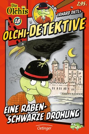 Buchcover Olchi-Detektive 18. Eine rabenschwarze Drohung | Erhard Dietl | EAN 9783789133855 | ISBN 3-7891-3385-X | ISBN 978-3-7891-3385-5