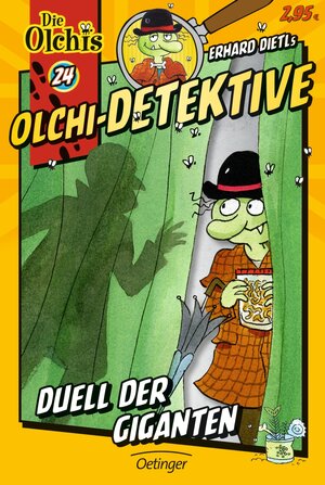 Buchcover Olchi-Detektive 24. Duell der Giganten | Erhard Dietl | EAN 9783789133916 | ISBN 3-7891-3391-4 | ISBN 978-3-7891-3391-6