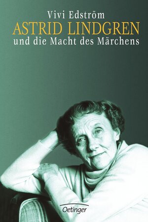 Buchcover Astrid Lindgren und die Macht des Märchens | Vivi Edström | EAN 9783789134043 | ISBN 3-7891-3404-X | ISBN 978-3-7891-3404-3