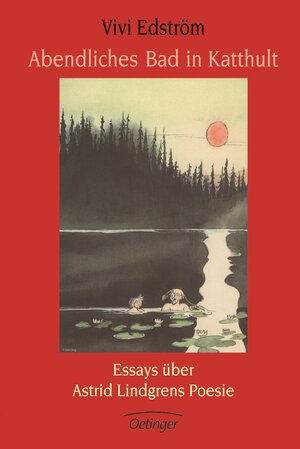 Buchcover Abendliches Bad in Katthult. Essays über Astrid Lindgrens Poesie | Vivi Edström | EAN 9783789134067 | ISBN 3-7891-3406-6 | ISBN 978-3-7891-3406-7