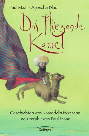 Buchcover Das fliegende Kamel | Paul Maar | EAN 9783789142871 | ISBN 3-7891-4287-5 | ISBN 978-3-7891-4287-1