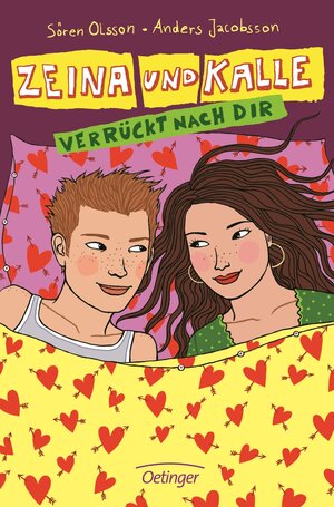 Buchcover Zeina & Kalle - Verrückt nach dir | Sören Olsson | EAN 9783789144349 | ISBN 3-7891-4434-7 | ISBN 978-3-7891-4434-9