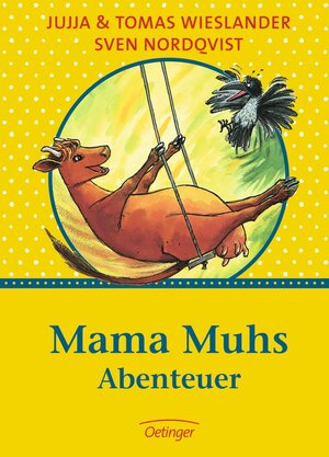 Buchcover Mama Muhs Abenteuer | Jujja Wieslander | EAN 9783789158643 | ISBN 3-7891-5864-X | ISBN 978-3-7891-5864-3