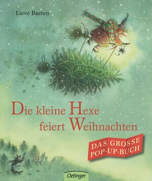 Buchcover Die kleine Hexe feiert Weihnachten | Lieve Baeten | EAN 9783789162947 | ISBN 3-7891-6294-9 | ISBN 978-3-7891-6294-7