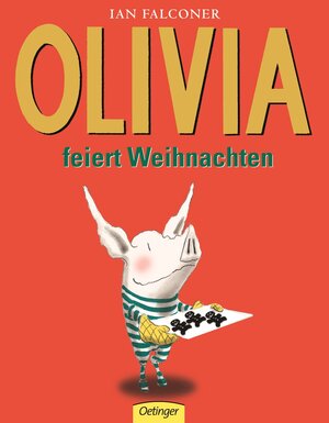 Buchcover Olivia feiert Weihnachten | Ian Falconer | EAN 9783789165177 | ISBN 3-7891-6517-4 | ISBN 978-3-7891-6517-7