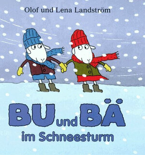 Buchcover Bu und Bä im Schneesturm | Olof Landström | EAN 9783789168215 | ISBN 3-7891-6821-1 | ISBN 978-3-7891-6821-5